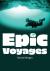 Epic voyages