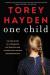 One child : the true story of a tormented six-year-old and the brilliant teacher who reached out