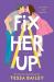 Fix her up : a novel