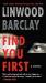 Find you first : a novel