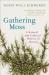 Gathering moss : a natural and cultural history of mosses