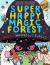 Super happy magic forest and the humongous fungus