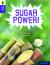 Oxford reading tree word sparks: level 11: sugar power!