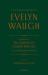 Complete works of evelyn waugh: the ordeal of gilbert pinfold: a conversation piece