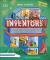 Inventors : incredible stories of the world's most ingenious inventions