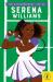 The extraordinary life of Serena Williams