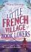 Little french village of book lovers