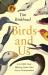 Birds and us : a 12,000-year history, from cave art to conservation