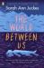 The world between us