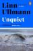 Unquiet : a novel