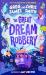 Great dream robbery