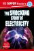 The shocking story of electricity