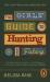 Girls' guide to hunting and fishing