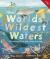 World's wildest waters