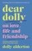 Dear dolly