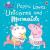 Peppa pig: peppa loves unicorns and mermaids