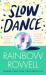 Slow dance : a novel