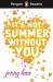 Penguin readers level 4: it's not summer without you (elt graded reader)