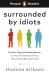 Penguin readers level 7: surrounded by idiots (elt graded reader)