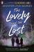 Lovely and the lost