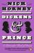 Dickens and Prince : a particular kind of genius