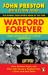 Watford forever