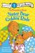 The Berenstain Bears Sister Bear and the Golden Rule