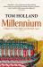 Millennium : the end of the world and the forging of Christendom