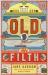 Old filth (50th anniversary edition)