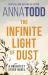 Infinite light of dust