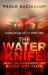 The water knife