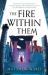 Fire within them