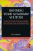 Refining your academic writing