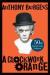 A clockwork orange : the restored edition