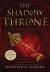 The Shadow Throne (the Ascendance Series, Book 3)