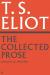 Collected prose of t.s. eliot volume 4