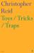 Toys / tricks / traps