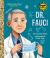 Dr. Fauci: A Little Golden Book Biography