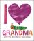I [love] grandma : with the very hungry caterpillar