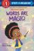 Words Are Magic!