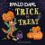 Roald Dahl: Trick or Treat