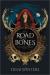 The Road of Bones