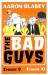The bad guys (episode 9-10)