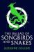 The ballad of songbirds and snakes