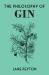 The philosophy of gin