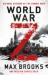 World War Z : an oral history of the zombie war