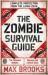 The zombie survival guide : complete protection from the living dead