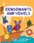 Consonants and Vowels