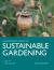 Sustainable gardening