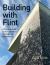 Building with flint